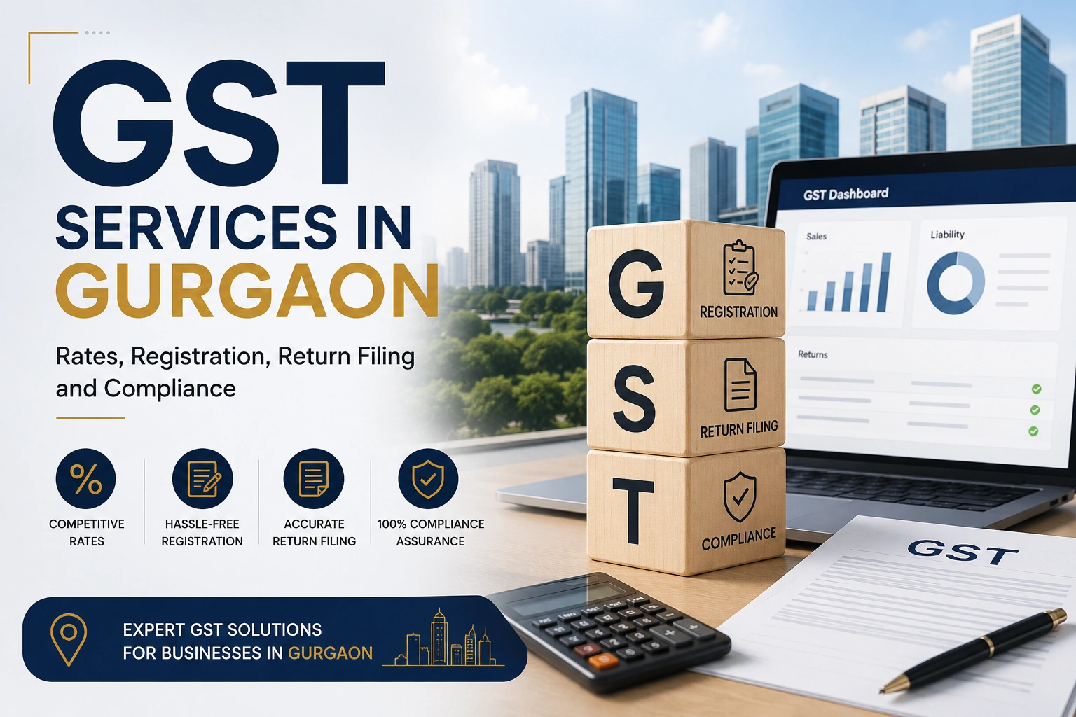 GST Services in Gurgaon: Rates, Registration, Return Filing and Compliance