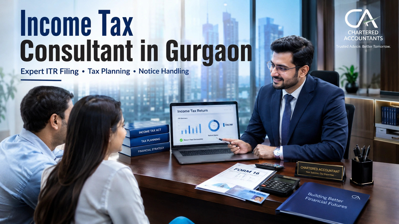 Income Tax Consultant in Gurgaon: Expert CA for ITR Filing, Tax Planning & Notice Handling (2026)
